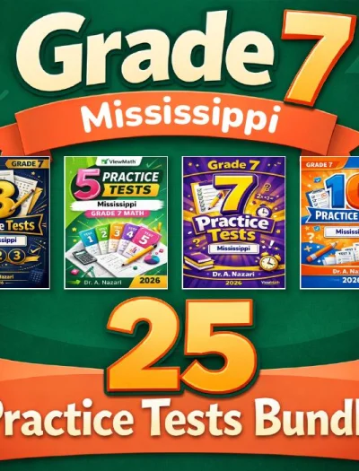 Mississippi Grade 7 Math Practice Tests Bundle: 25 Unique Full-Length Tests