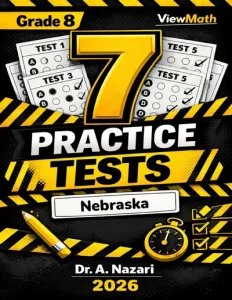 7 Nebraska NSCAS Grade 8 Math Practice Tests