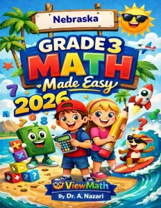 Nebraska NSCAS Grade 3 Math Made Easy