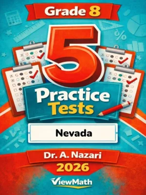 5 Full-Length Nevada SBAC Grade 8 Math Practice Tests