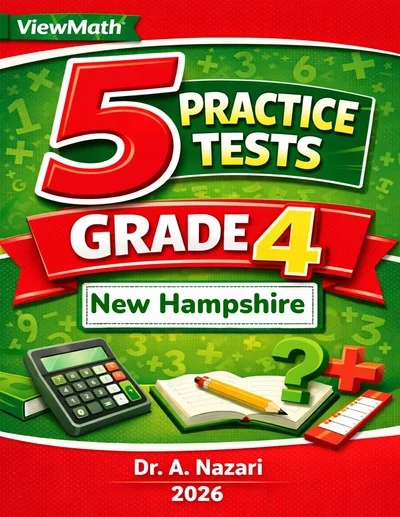5 Full-Length New Hampshire NH SAS Grade 4 Math Practice Tests