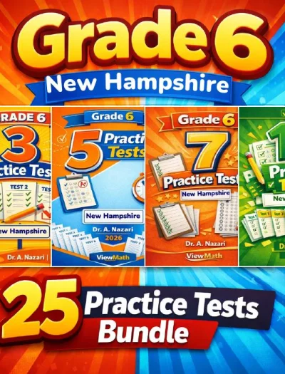 New Hampshire NH SAS Grade 6 Math Practice Tests Bundle: 25 Full-Length Tests