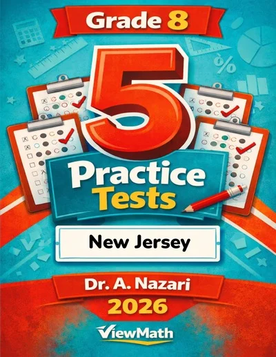 5 Full-Length New Jersey NJSLA Grade 8 Math Practice Tests