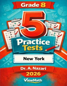 5 Full-Length New York NYS Math Test Grade 8 Math Practice Tests