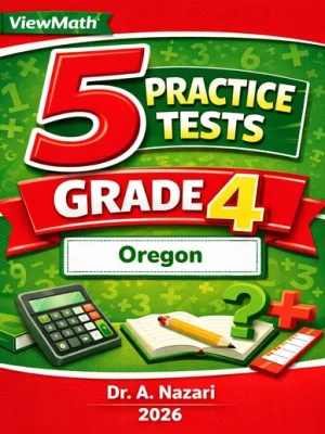 5 Full-Length Oregon OSAS Grade 4 Math Practice Tests