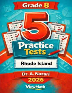 5 Full-Length Rhode Island RICAS Grade 8 Math Practice Tests