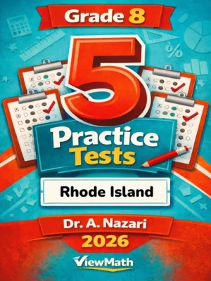 5 Full-Length Rhode Island RICAS Grade 8 Math Practice Tests