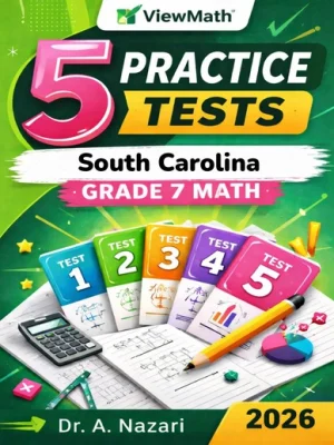 5 Full-Length South Carolina SC READY Grade 7 Math Practice Tests