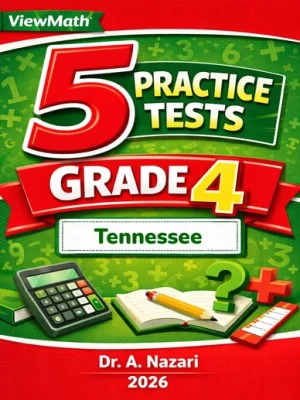 5 Full-Length Tennessee TCAP Grade 4 Math Practice Tests