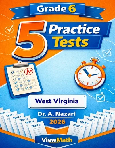 5 Full-Length West Virginia WVGSA Grade 6 Math Practice Tests