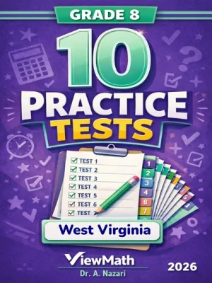 10 West Virginia WVGSA Grade 8 Math Practice Tests