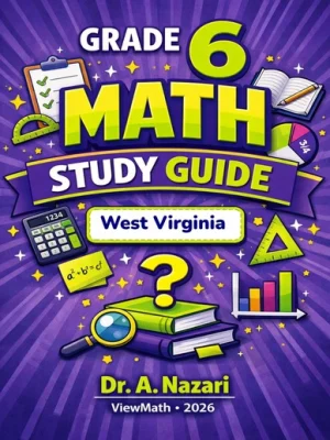 West Virginia WVGSA Grade 6 Math Made Easy