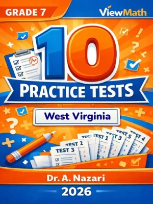 10 West Virginia WVGSA Grade 7 Math Practice Tests