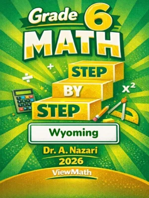Wyoming WY-TOPP Grade 6 Math Step by Step