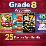 Wyoming WY-TOPP Grade 8 Math Practice Tests Bundle: 25 Unique Full-Length Tests