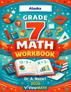Alaska AK STAR Grade 7 Math Workbook
