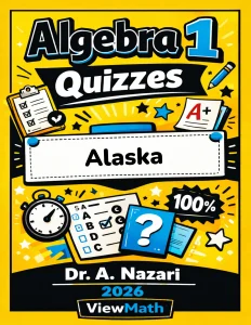 Alaska AK STAR Algebra 1 Math Quizzes