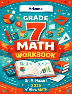 Arizona AASA Grade 7 Math Workbook