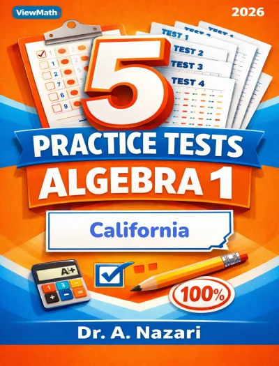 5 Full-Length California CAASPP Algebra 1 Math Practice Tests