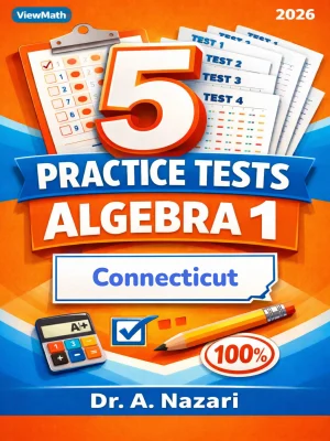 5 Full-Length Connecticut SBAC Algebra 1 Math Practice Tests