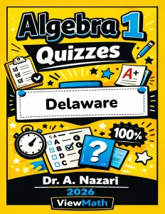 Delaware DeSSA Algebra 1 Math Quizzes