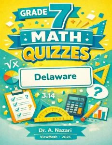 Delaware DeSSA Grade 7 Math Quizzes