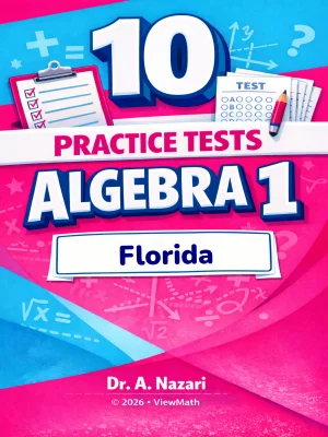 10 Florida B.E.S.T. EOC Algebra 1 Math Practice Tests