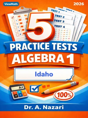 5 Full-Length Idaho ISAT Algebra 1 Math Practice Tests