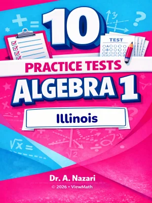10 Illinois IAR Algebra 1 Math Practice Tests