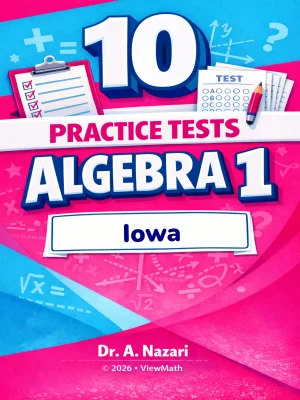 10 Iowa ISASP Algebra 1 Math Practice Tests