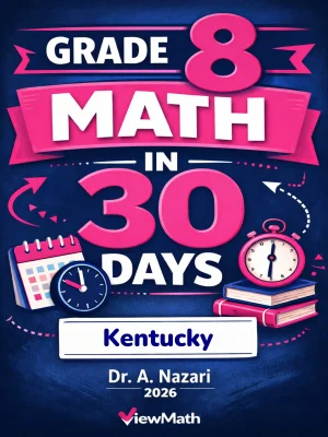 Kentucky KSA Grade 8 Math in 30 Days