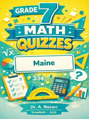 Maine MTYA Grade 7 Math Quizzes