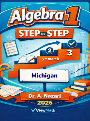 Michigan M-STEP Algebra 1 Math Step by Step
