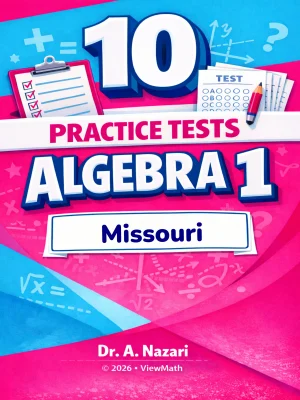 10 Missouri MAP EOC Algebra 1 Math Practice Tests