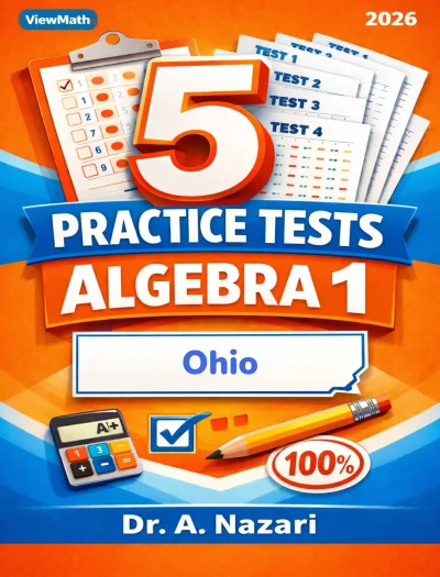 5 Full-Length Ohio OST Algebra 1 Math Practice Tests
