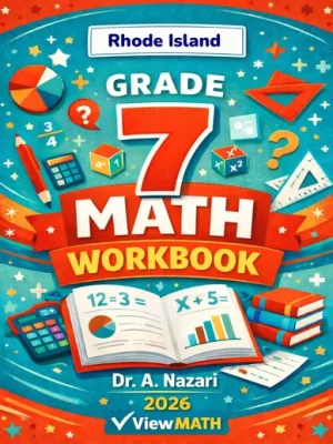 Rhode Island RICAS Grade 7 Math Workbook