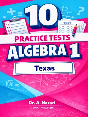 10 Texas STAAR EOC Algebra 1 Math Practice Tests