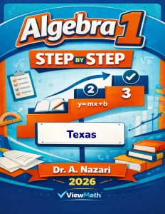 Texas STAAR EOC Algebra 1 Math Step by Step