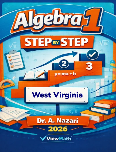West Virginia WVGSA Algebra 1 Math Step by Step