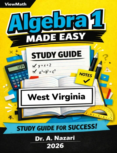 West Virginia WVGSA Algebra 1 Math Made Easy