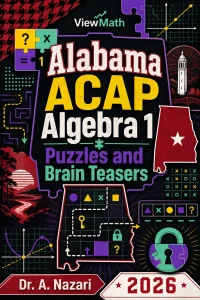Alabama ACAP Algebra 1 Puzzles and Brain Teasers