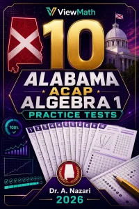 10 Alabama ACAP Algebra 1 Math Practice Tests
