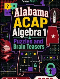 Alabama ACAP Algebra 1 Puzzles and Brain Teasers