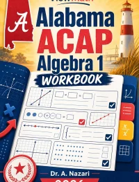Alabama ACAP Algebra 1 Math Workbook