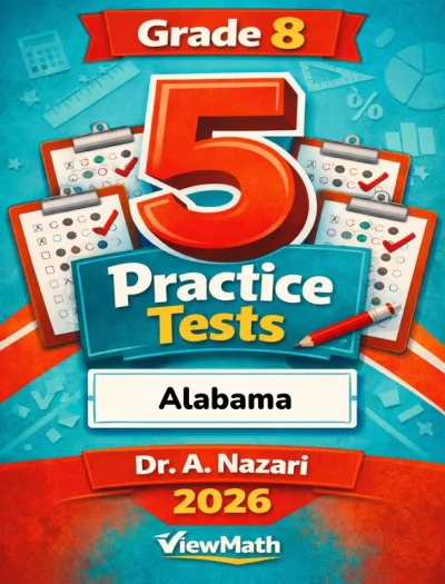 5 Full-Length Alabama ACAP Grade 8 Math Practice Tests