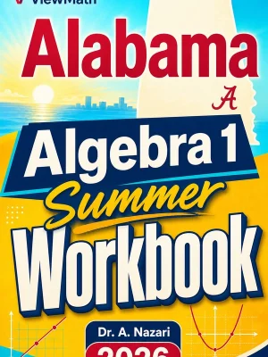 Alabama ACAP Algebra 1 Summer Workbook