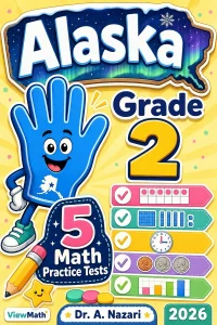 5 Full-Length Alaska Grade 2 Math Practice Tests