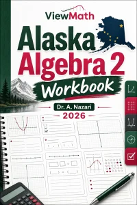 Alaska Algebra 2 Workbook