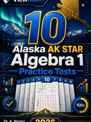 10 Alaska AK STAR Algebra 1 Practice Tests