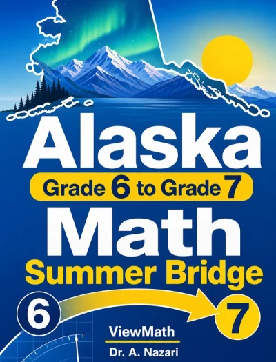 Alaska AK STAR Grade 6 Math Summer Bridge